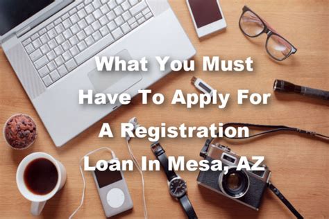 Benefits Of Registration Loans In Mesa Az